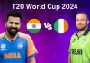 टी-20 वर्ल्ड कप में भारत Vs आयरलैंड मुकाबले की फैंटेसी T20 World Cup 2024 IND vs IRE